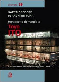 Trentasette domande a Toyo Ito - copertina