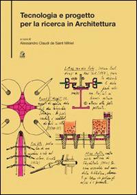Tecnologia e progetto per la ricerca in architettura - copertina