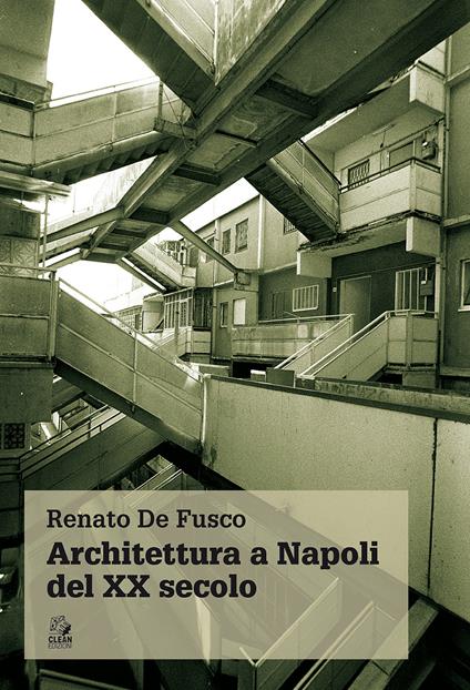 Architettura a Napoli del XX secolo - Renato De Fusco - copertina