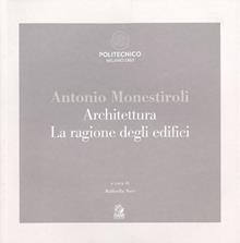 Antonio Monestiroli. Achitettura
