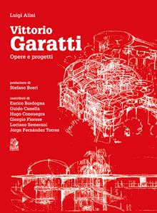 Vittorio Garatti opere e progetti 1954-2018