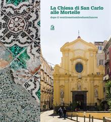 La chiesa di San Carlo alle Mortelle dopo il ventitresettembreduemilanove