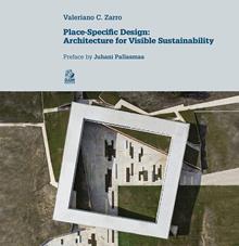 Place-specific design. Architecture for Visible Sustainibility