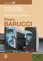 Centocinque domande a Pietro Barucci