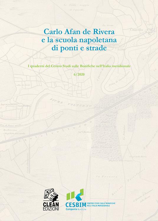 Carlo Afan De Rivera e la Scuola napoletana di ponti e strade - copertina