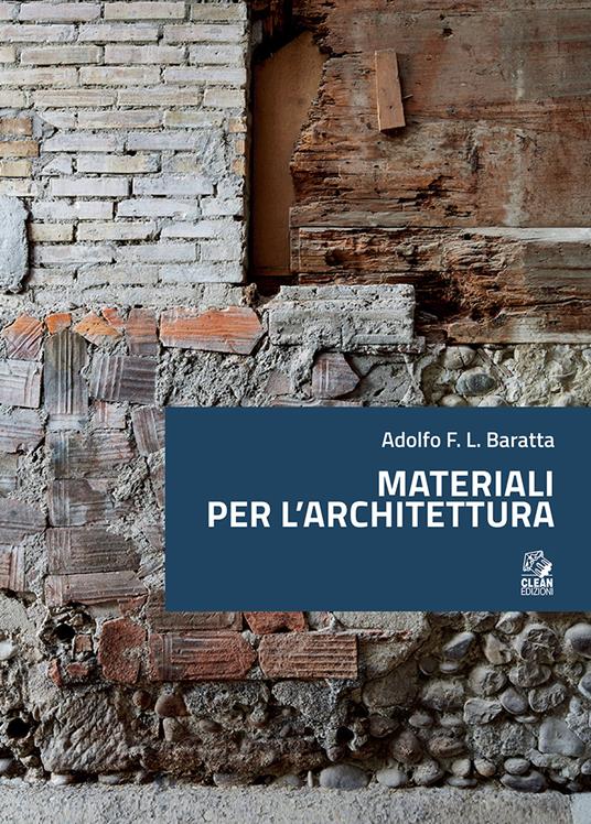Materiali per l'architettura - Adolfo F. L. Baratta - copertina