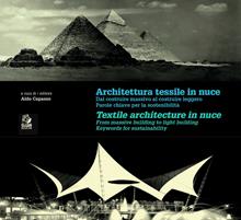 Architettura tessile in nuce. Dal costruire massivo al costruire leggero. Parole chiave per la leggerezza e sostenibilità-Textile
