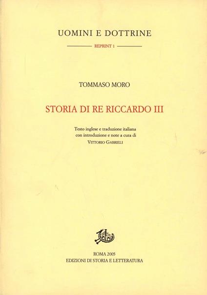 Storia di re Riccardo III. Testo inglese a fronte - Tommaso Moro - copertina