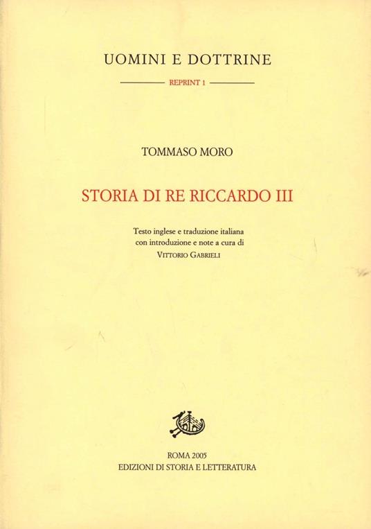 Storia di re Riccardo III. Testo inglese a fronte - Tommaso Moro - copertina