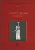 La ricerca del vero. Saggi sulla tradizione letteraria americana