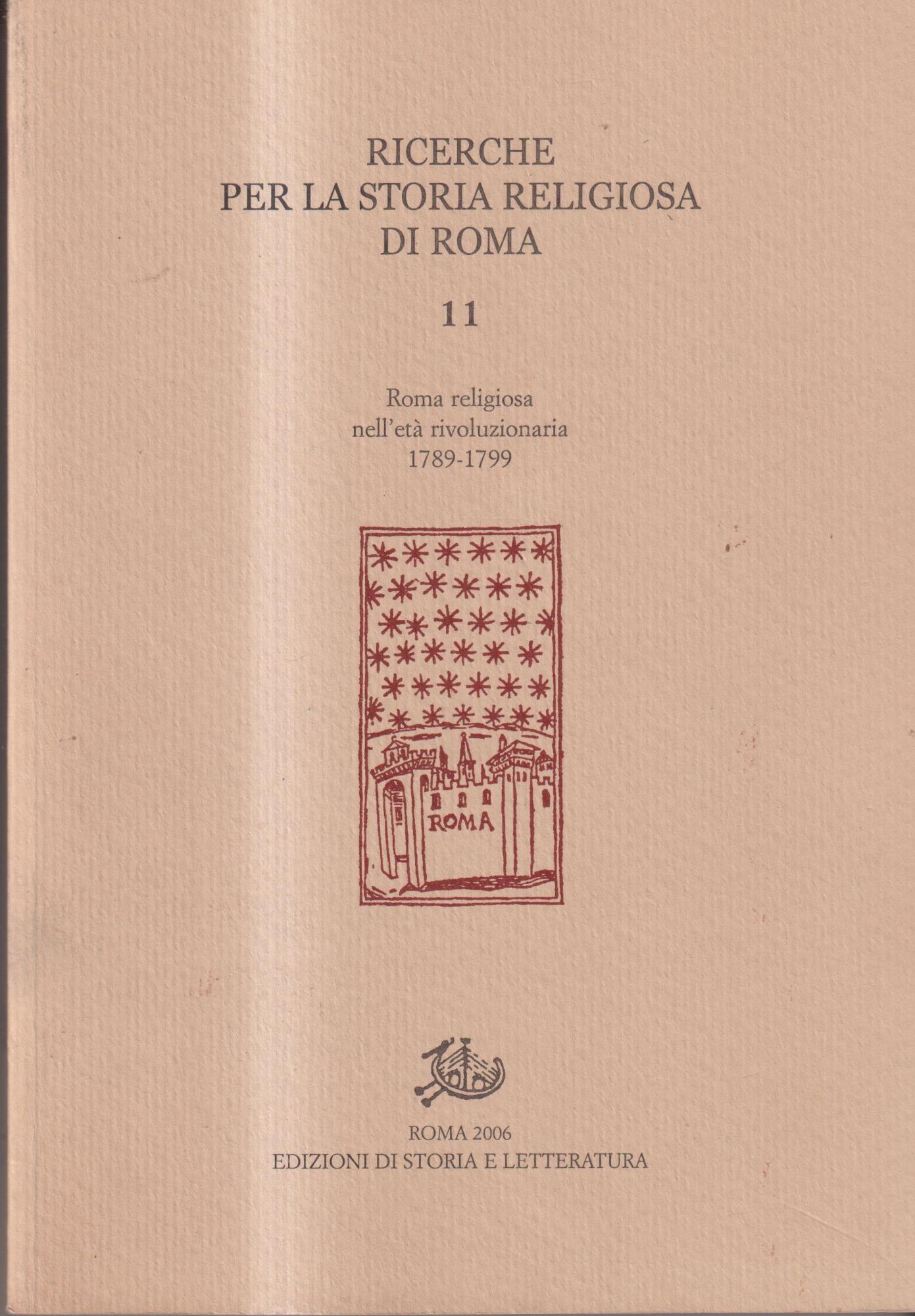 Ricerche per la storia religiosa di Roma. Vol. 11