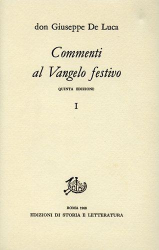 Commenti al Vangelo festivo - Giuseppe De Luca - copertina