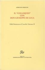 Il«colloquio»con don Giuseppe De Luca. Dalla Resistenza al Concilio Vaticano II