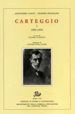 Carteggio I-II. (1907-1944)