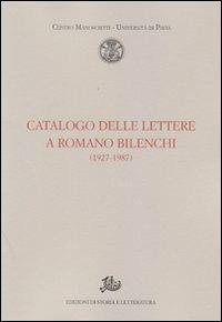 Catalogo delle lettere a Romano Bilenchi (1927-1987) - copertina
