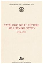 Catalogo delle lettere ad Alfonso Gatto (1942-1970)
