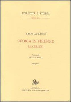 Storia di Firenze. Le origini - Roberto Davidsohn - copertina