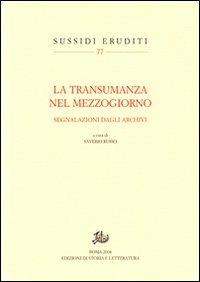 La transumanza nel Mezzogiorno. Segnalazioni dagli archivi - copertina