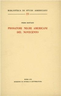 Prosatori negri americani nel Novecento - Piero Boitani - copertina