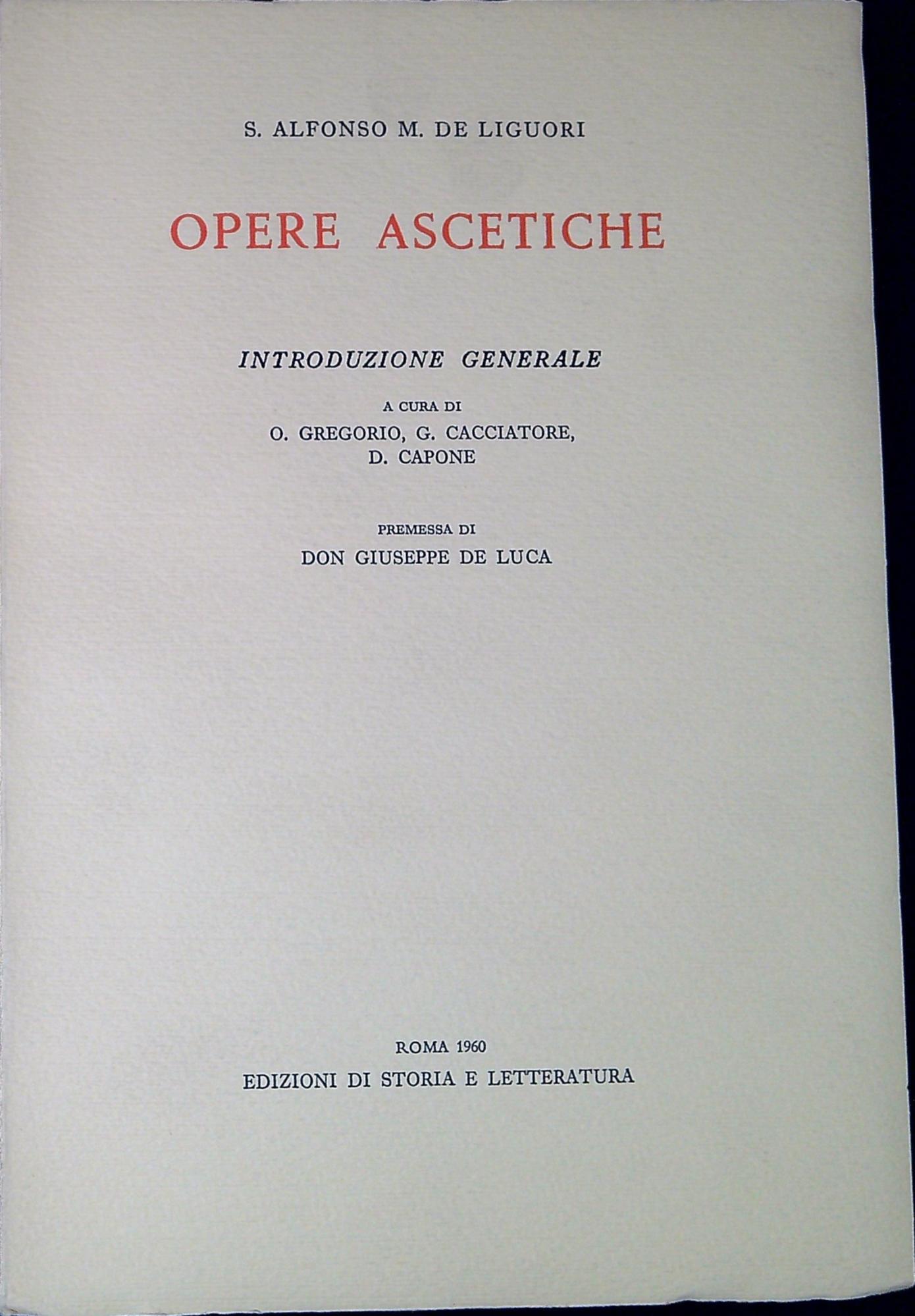 Opere ascetiche. Introduzione generale