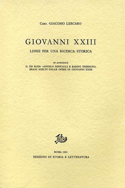 Giovanni XXIII. Linee per una ricerca storica - Giacomo Lercaro - copertina