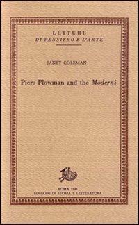 Piers Plowman and the Moderni - Janet Coleman - copertina