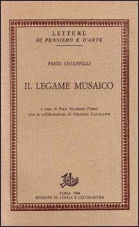 Il legame musaico - Fredi Chiappelli - copertina
