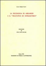 La psicologia di Abelardo e il «Tractatus de intellectibus»