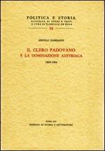 Il clero padovano e la dominazione austriaca (1859-1866)