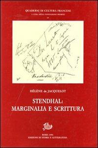 Stendhal. Marginalia e scrittura - Hélène de Jacquelot - copertina