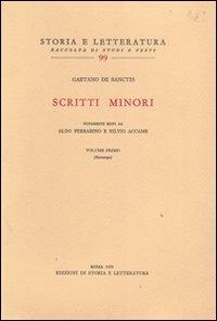 Scritti minori. Vol. 1 - Gaetano De Sanctis - copertina