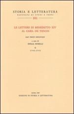 Le lettere di Benedetto XIV al card. De Tencin. Dai testi originali. Vol. 2: 1748-1752