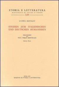 Studien zum italienischen und deutschen Humanismus - Ludwig Bertalot - copertina