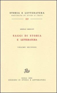 Saggi di storia e letteratura. Vol. 2 - Angelo Mercati - copertina