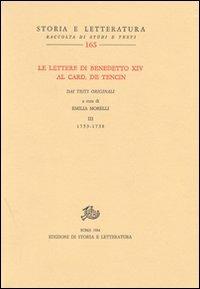 Le lettere di Benedetto XIV al card. De Tencin. Dai testi originali. Vol. 3: 1753-1758 - Benedetto XIV - copertina