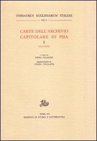 Carte dell'Archivio capitolare di Pisa. Vol. 1: 930-1050. - copertina