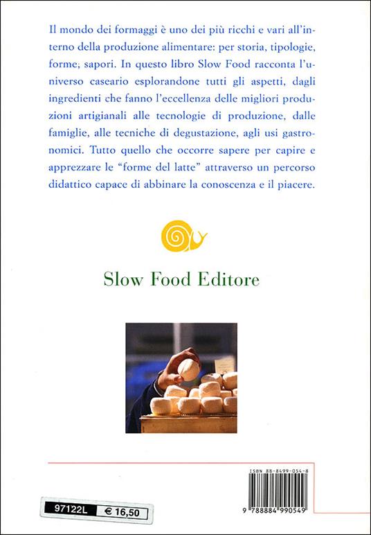 Le forme del latte. Manuale per conoscere il formaggio - 2