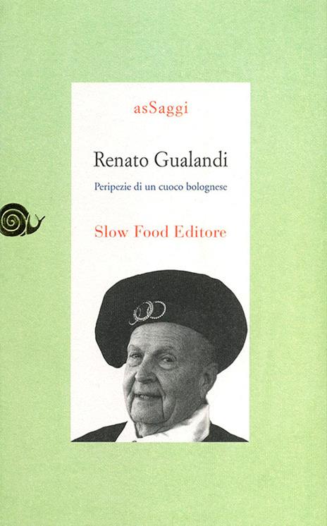 Renato Gualandi. Peripezie di un cuoco bolognese - Alberto A. Fabbri - copertina
