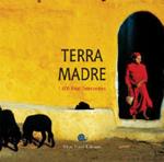 Terra madre. 1.600 food communities. Ediz. inglese