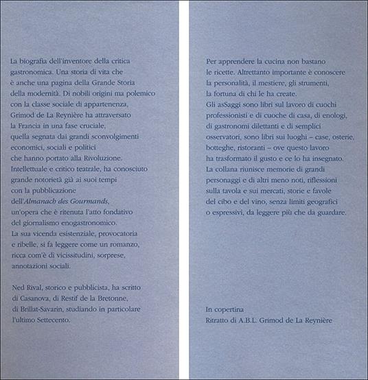 Il buongustaio eccentrico. Vita e opere di Alexandre Balthazar Laurente Grimod De La Reynière - Ned Rival - 2