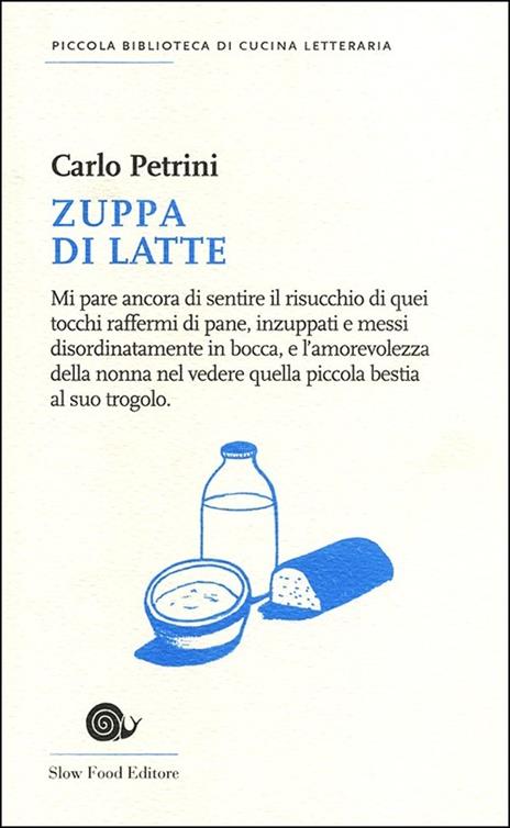 Zuppa di latte - Carlo Petrini - copertina