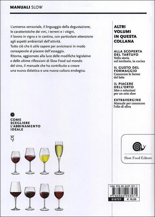 Il piacere del vino. Come imparare a bere meglio - Paola Gho,Giovanni Ruffa - 2