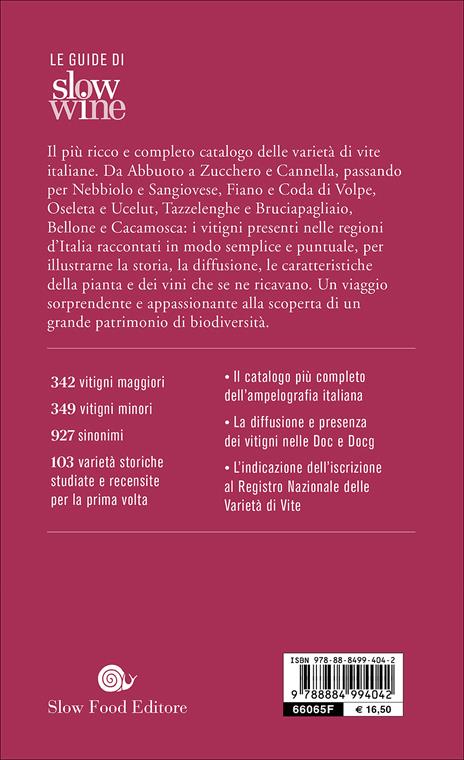 Guida ai vitigni d'Italia. Storia e caratteristiche di 700 varietà autoctone - 2