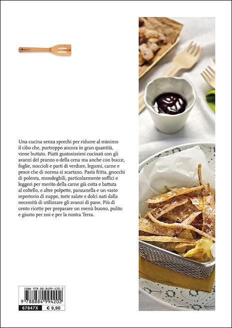 A tavola senza sprechi. 120 ricette del recupero - 3