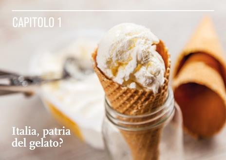 Il mondo del gelato. Storia, scienza, produzione, degustazione - Roberto Lobrano - 5