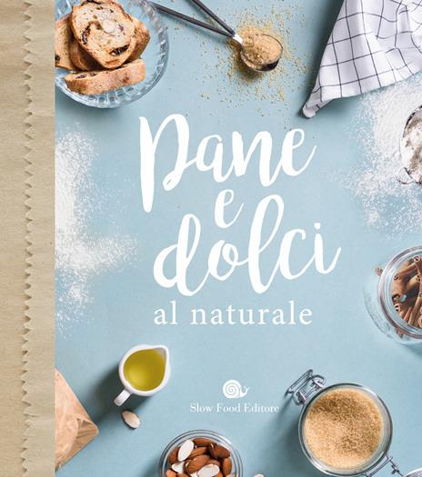 Pane e dolci al naturale - copertina