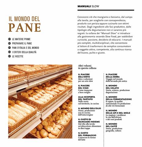 Il mondo del pane. Il libro per conoscerlo, sceglierlo, farlo in casa. Nuova ediz. - 3