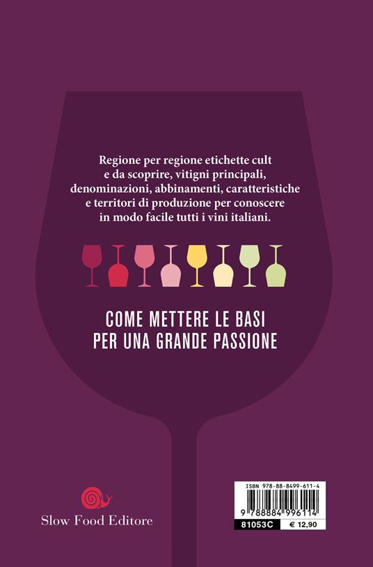 Easy wine. Guida facile ai vini italiani - 2