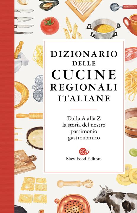 Dizionario delle cucine regionali italiane - copertina