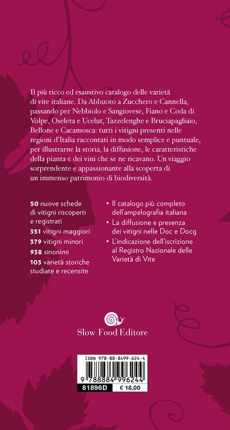 Guida ai vitigni d'Italia. Storia e caratteristiche di 700 varietà autoctone - 2